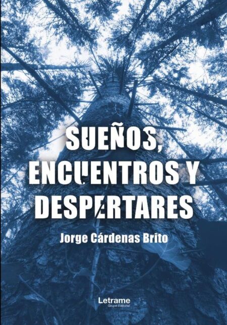 Sueños, encuentros y despertares