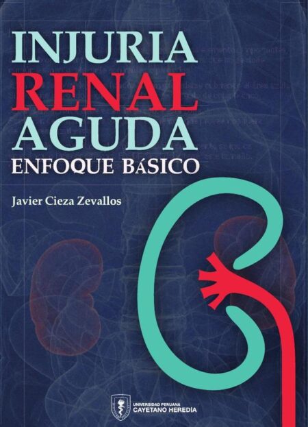 Injuria renal aguda: enfoque básico