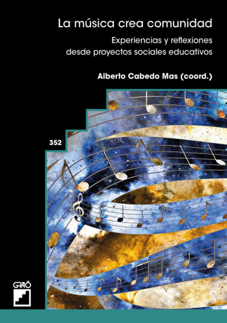 La música crea comunidad:Experiencias y reflexiones desde proyectos sociales educativos