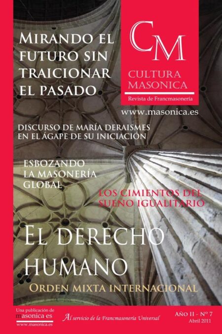Cultura masonica 7:El Derecho Humano