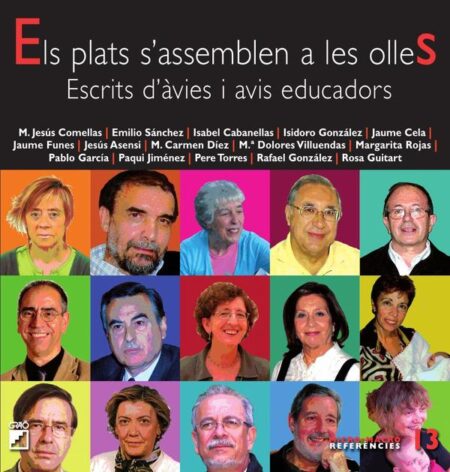 Els plats s''assemblen a les olles:Escrits d''àvies i avis educadors