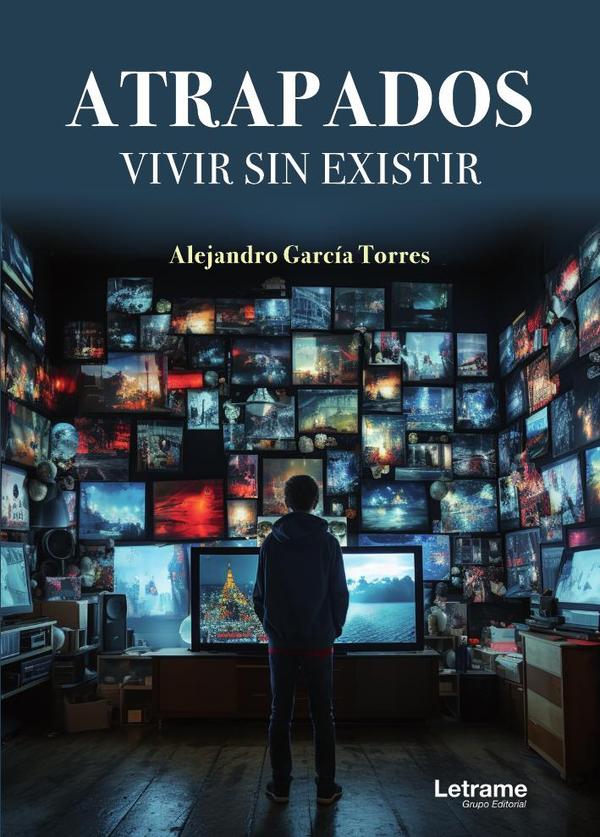 Atrapados:Vivir sin existir