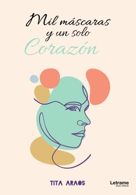 Mil máscaras y un solo corazón