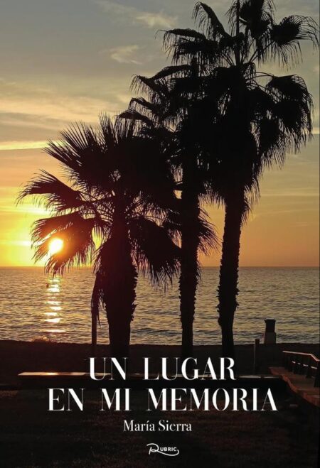 Un lugar en mi memoria