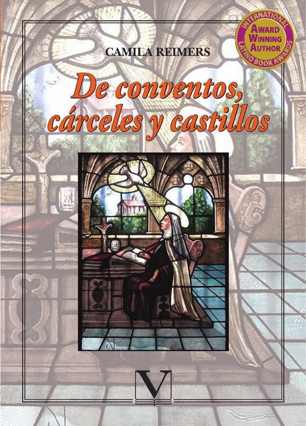 De conventos, cárceles y castillos