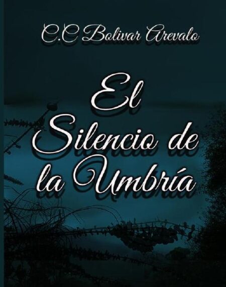 El Silencio de la Umbría