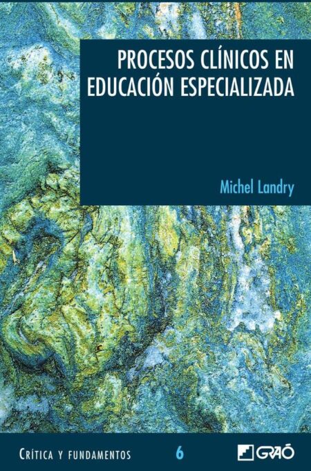 Procesos clínicos en educación especializada