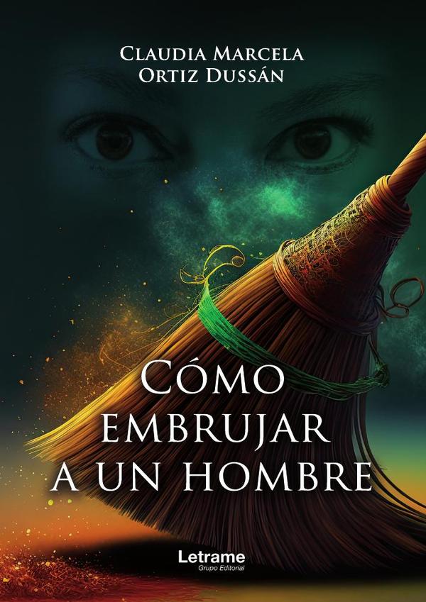 Cómo embrujar a un hombre