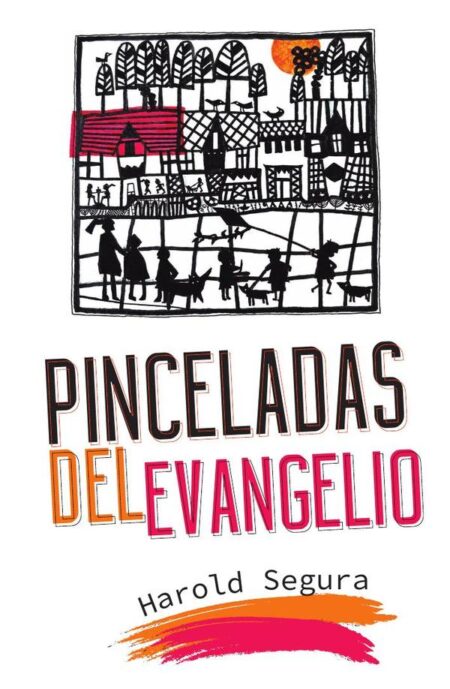 Pinceladas del Evangelio