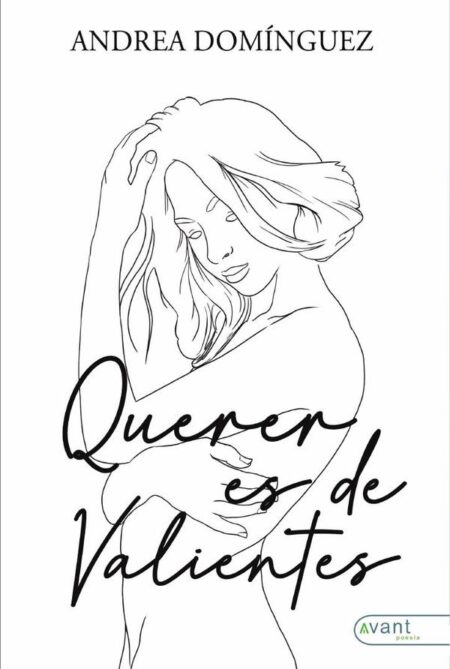 Querer es de valientes