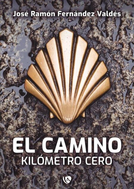 El Camino.:Kilómetro 0,00