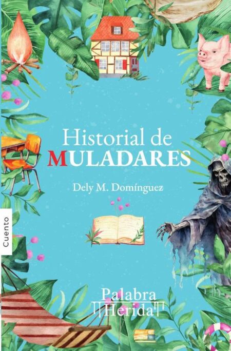 Historial de muladares