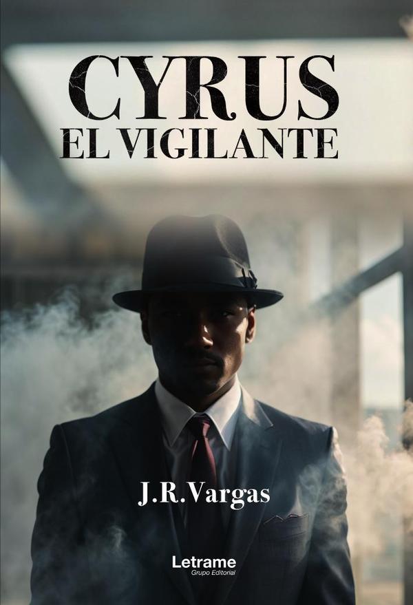 Cyrus:El vigilante