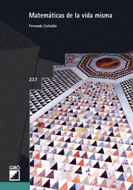 Matemáticas de la vida misma