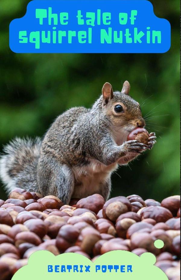 The Tale of Squirrel Nutkin