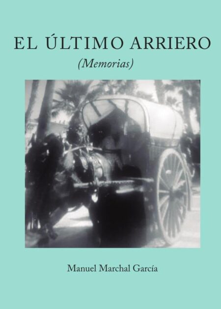 El último arriero