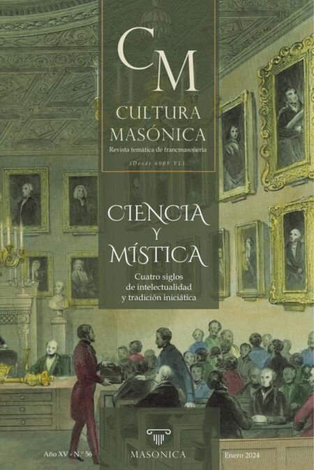 Cultura masónica 56:Ciencia y Mística
