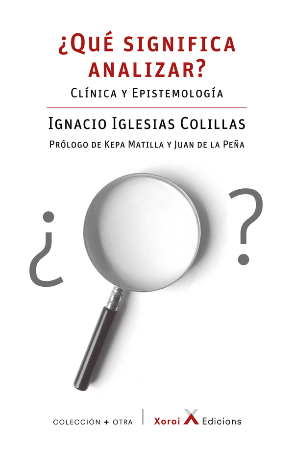 ¿Qué significa analizar?:Clínica y epistemología