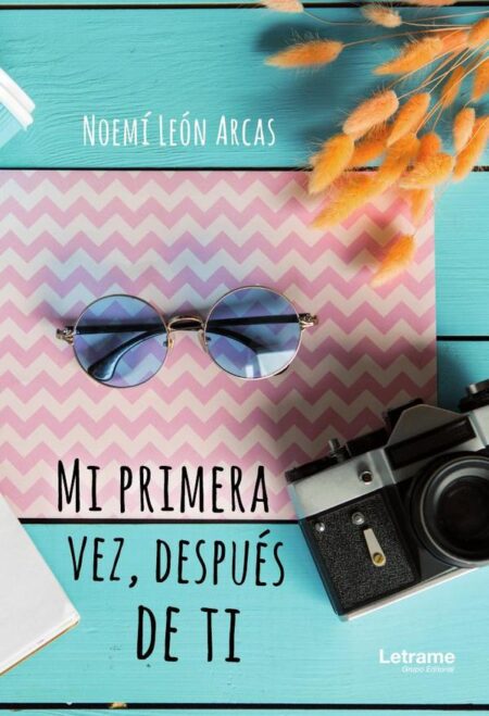 Mi primera vez, después de ti