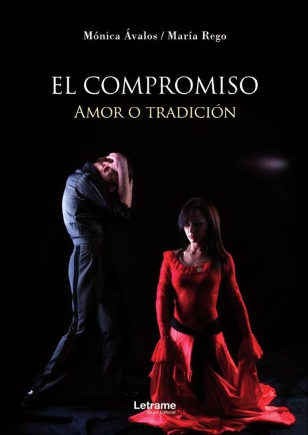 El compromiso:Amor o tradición