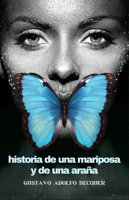 Historia de una mariposa y de una araña