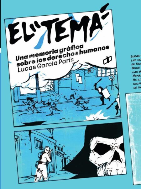 El Tema:Una novela gráfica sobre violación de derechos humanos