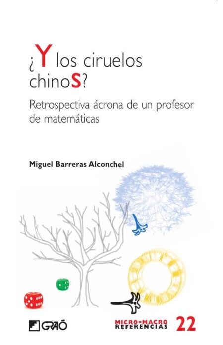 ¿Y los ciruelos chinos?