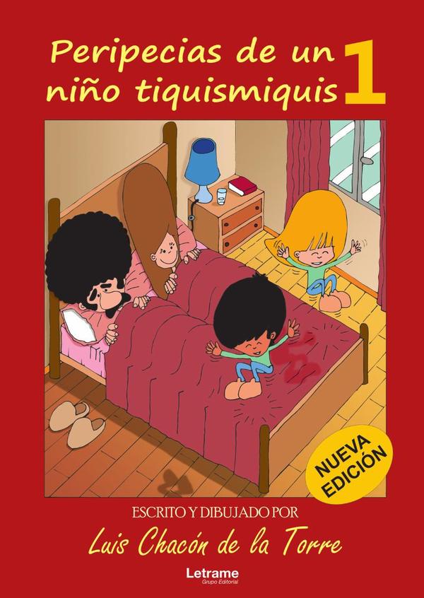 Peripecias de un niño tiquismiquis 1. Nueva edición