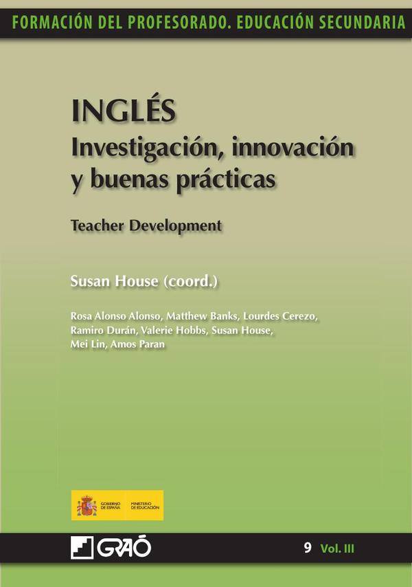Inglés. Investigación, innovación y buenas prácticas:Teacher Development