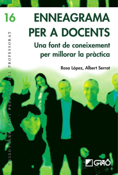 Enneagrama per a docents:Una font de coneixement per millorar la pràctica