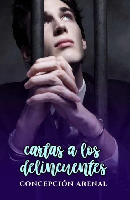 Cartas a los delincuentes