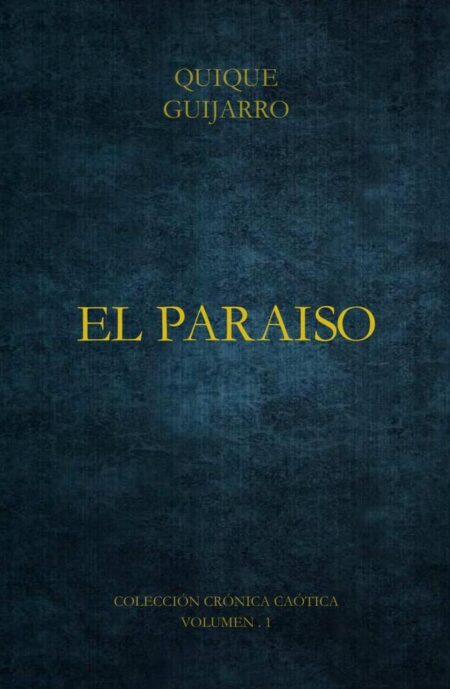 El paraíso