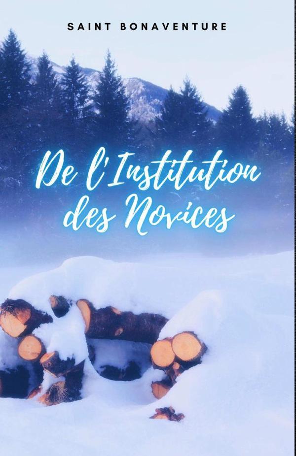 De l'Institution des Novices