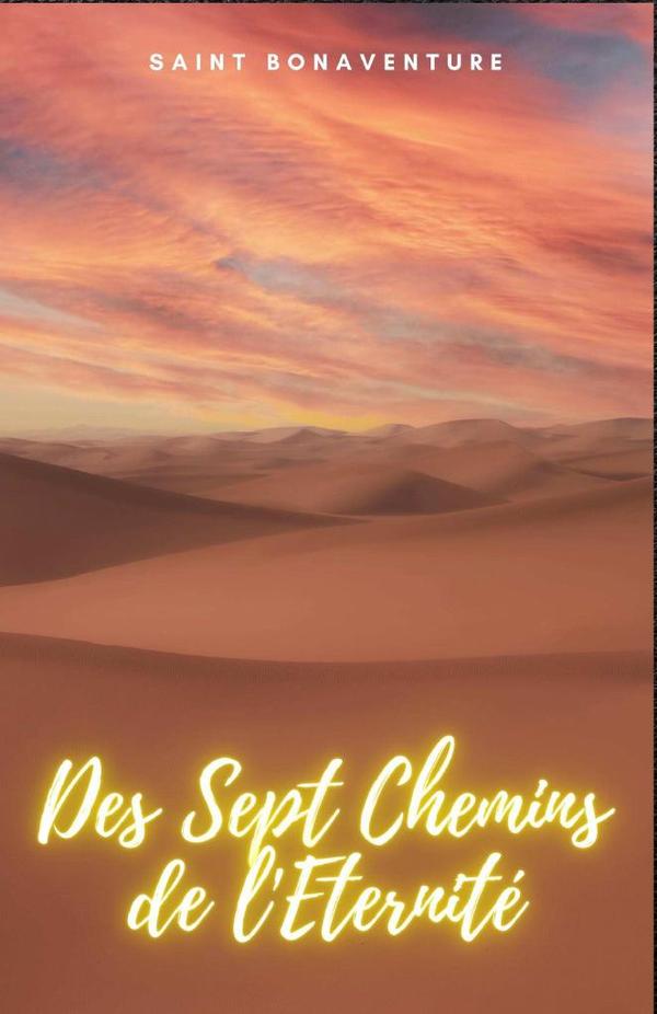 Des Sept Chemins de l'Eternité