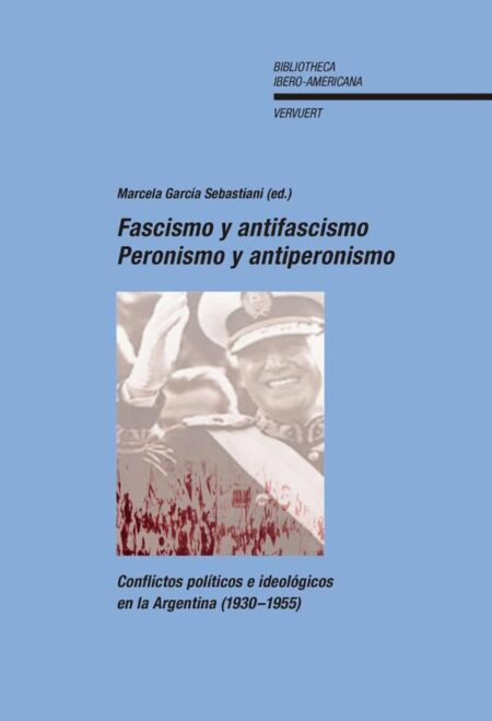 Fascismo y antifascismo:Peronismo y antiperonismo