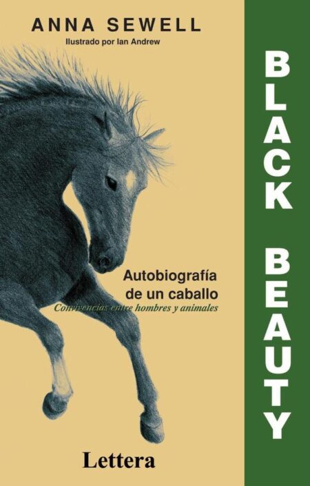 Black beauty:AUTOBIOGRAFÍA DE UN CABALLO
