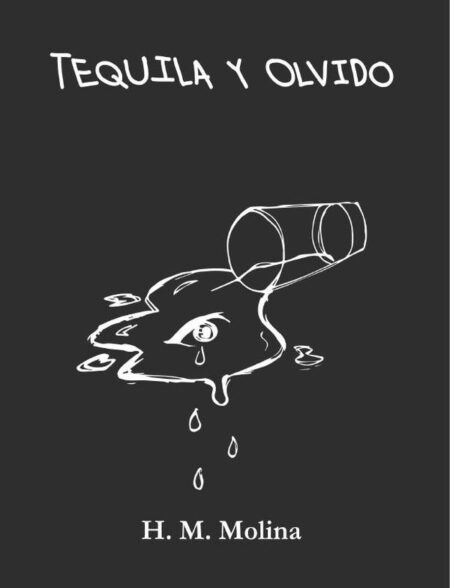 Tequila y olvido