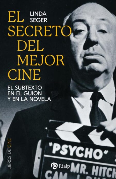 El secreto del mejor cine:El subtexto en el guion y en la novela