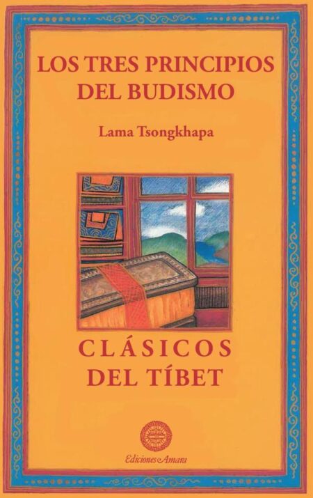 Los tres principios del budismo