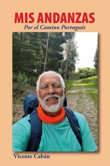 Mis andanzas por el camino portugués