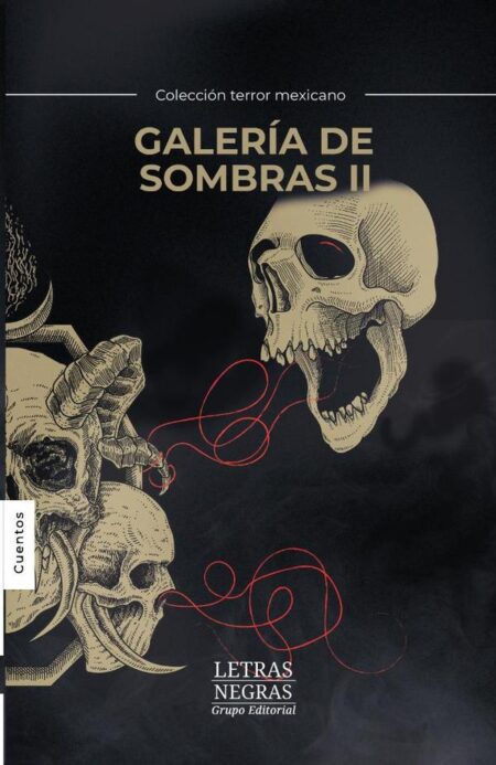 Galería de sombras. Tomo II