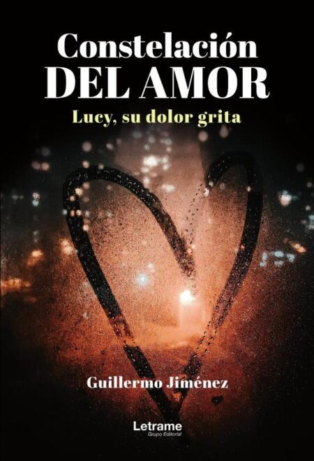 Constelación del amor:Lucy, su dolor grita