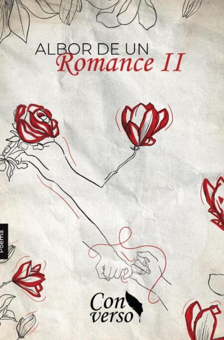 Albor de un romance. Tomo II