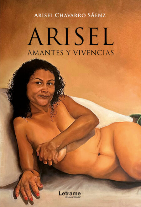 Arisel:Amantes y vivencias