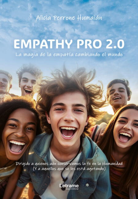 Empathy Pro 2.0:La magia de la empatía cambiando el mundo