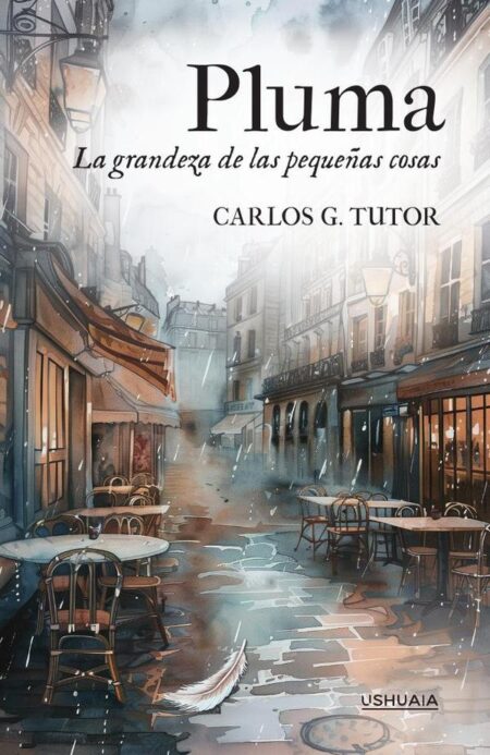 Pluma:La grandeza de las pequeñas cosas