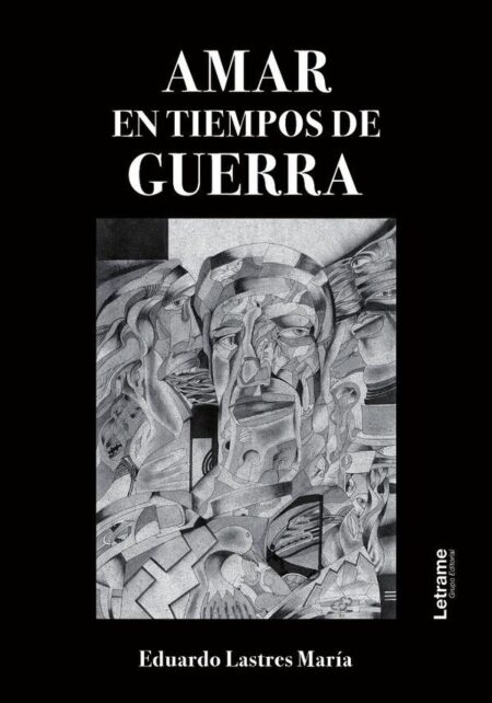 Amar en tiempos de guerra