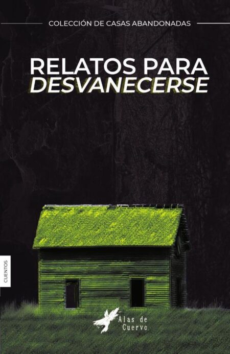 Relatos para desvanecerse