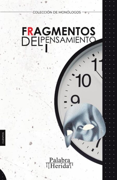 Fragmentos del pensamiento. Tomo I