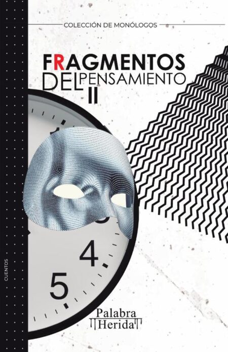 Fragmentos del pensamiento. Tomo II